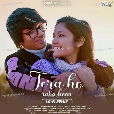 Tera Ho Raha Hoon mp3 song