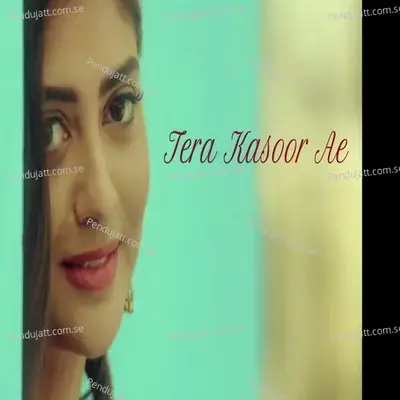 Tera Kasoor Ae - Sagar Lambhate album cover 