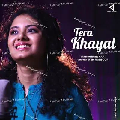 Tera Khayal - Anwesshaa Dattagupta album cover 