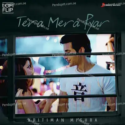 Tera Mera Pyar - Kritiman Mishra album cover 