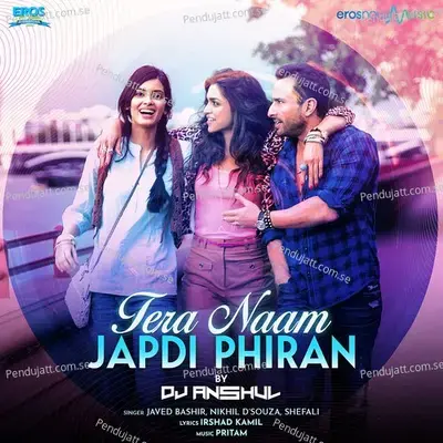Tera Naam Japdi Phiran mp3 song
