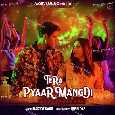 Tera Pyaar Mangdi - Harjot Kaur album cover 