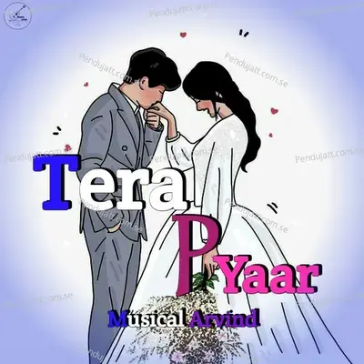 Tera Pyaar - Musical Arvind album cover 