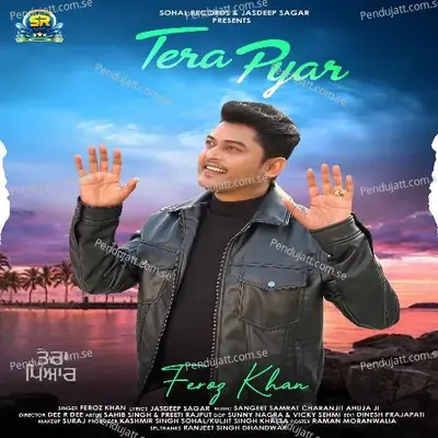 Tera Pyar - Feroz Khan album cover 