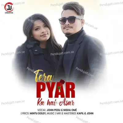 Tera Pyar Ka Hai Asar - John Pegu album cover 