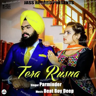 Tera Rusna - Parminder album cover 