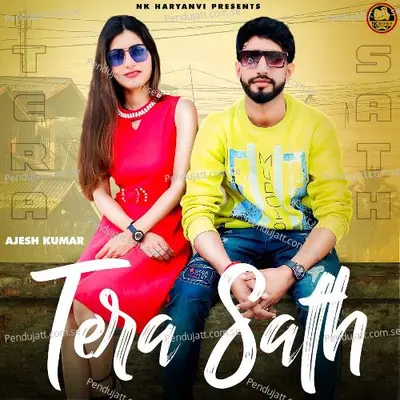 Tera Sath - Ajesh Kumar album cover 