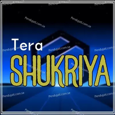 Tera Shukriya - Rose Marry album cover 