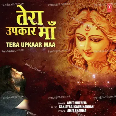 Tera Upkaar Maa - Amit Mutreja album cover 