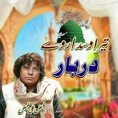 Tera Wasda Rahway Darbar - Faiz Ali Faiz album cover 