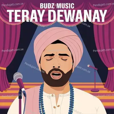 Teray Dewanay - BudZ Music album cover 