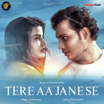 Tere Aa Jane Se - Ira Mohanty album cover 