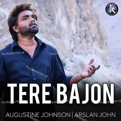 Tere Bajon - Arslan John album cover 