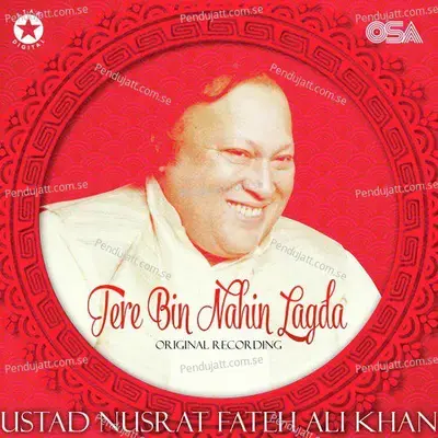 Tere Bin Nahin Lagda - Nusrat Fateh Ali Khan album cover 