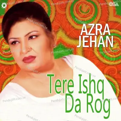 Rog Awalra La Jande Ne - Azra Jehan album cover 