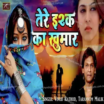 Tere Ishq Ka Khumar - Vinod Rathod album cover 