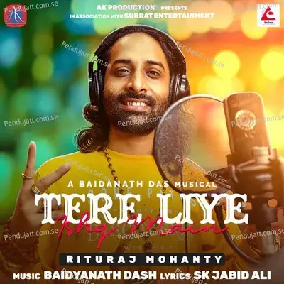 Tere Liye Ishq Main - Rituraj Mohanty album cover 