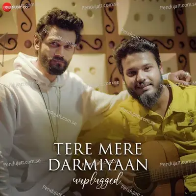 Tere Mere Darmiyaan - Yasser Desai album cover 