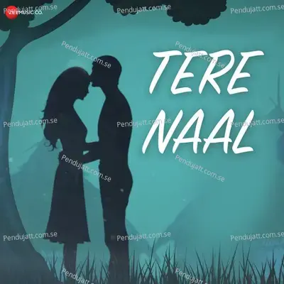 Tere Naal - Papon album cover 