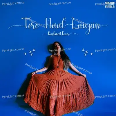 Tere Naal Laiyan - Rashmeet Kaur album cover 