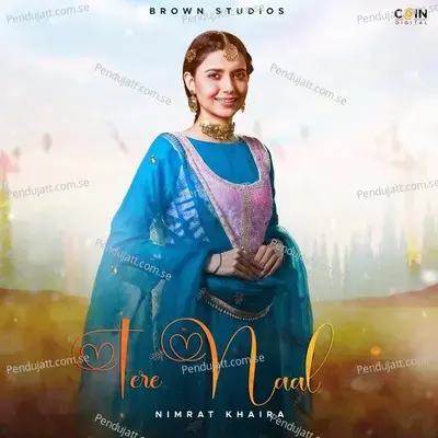 Tere Naal - Nimrat Khaira album cover 