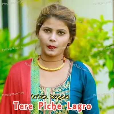 Tere Piche Lagro - Irfan sogan album cover 