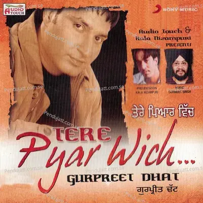 Gaman Ne Piyaie - Gurpreet Dhat album cover 