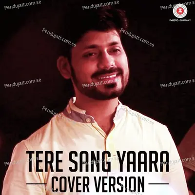 Tere Sang Yaara - Cover Version - Prashant Muzumdar album cover 