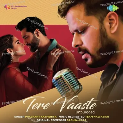 Tere Vaaste - Unplugged - Prashant Katheriya album cover 