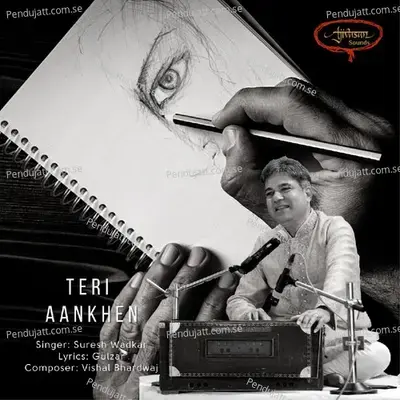 Teri Aankhen - Suresh Wadkar album cover 