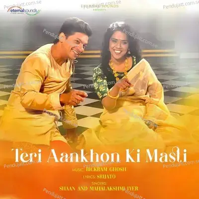 Teri Aankhon Ki Masti - Shaan album cover 