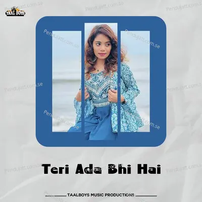 Teri Ada Bhi Hai - Vismaya Kishor album cover 