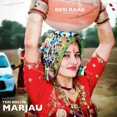 Teri Boli Pe Marjau - Gurjar Rasiya album cover 