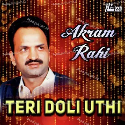 Dil Da Kee Karan - Akram Rahi album cover 