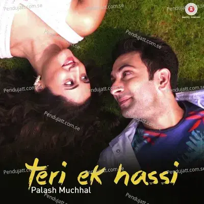 Teri Ek Hassi mp3 song
