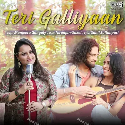Teri Galliyaan - Manjeera Ganguly album cover 