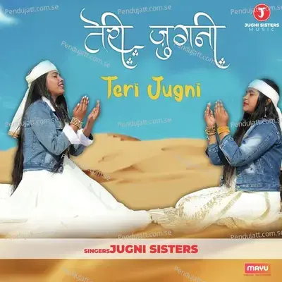 Teri Jugni - Jugni Sisters album cover 