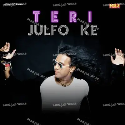 Teri Julfo Ke - Vinod Rathod album cover 