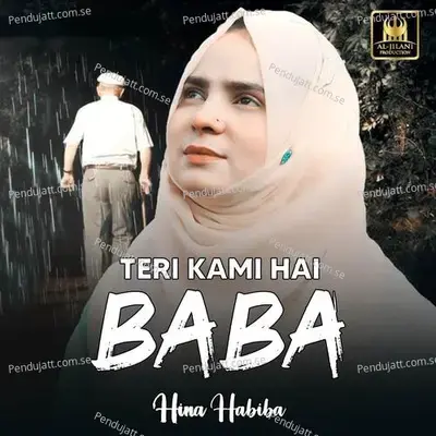 Teri Kami Hai Baba - Hina Habiba cover album