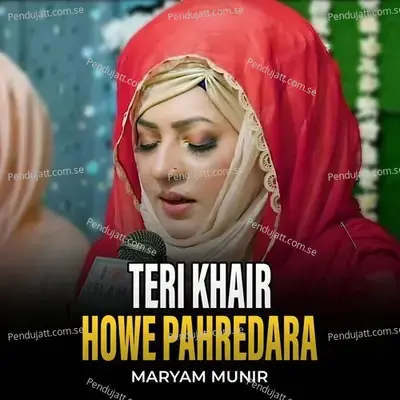 Teri Khair Howe Pahredara - Maryam Munir album cover 