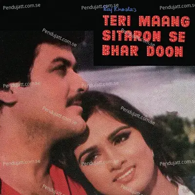Teri Maang Sitaron Se Bhar Doon - Various Artists