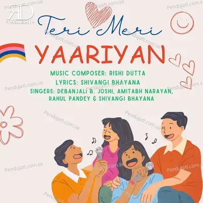 Teri Meri Yaariyan - Rishi Dutta album cover 