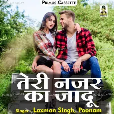 Teri Najar Ka Jadu - Laxman Singh album cover 