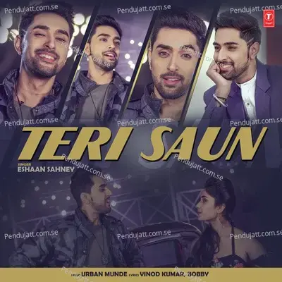Teri Saun - Eshaan Sahney album cover 
