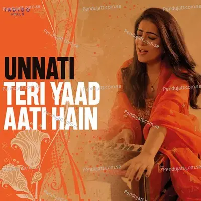 Teri Yaad Aati Hain - Unnati album cover 