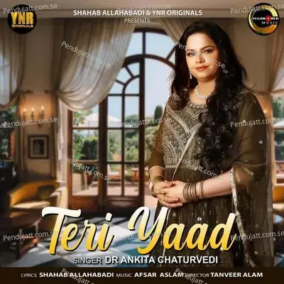 Teri Yaad - Dr. Ankita Chaturvedi
