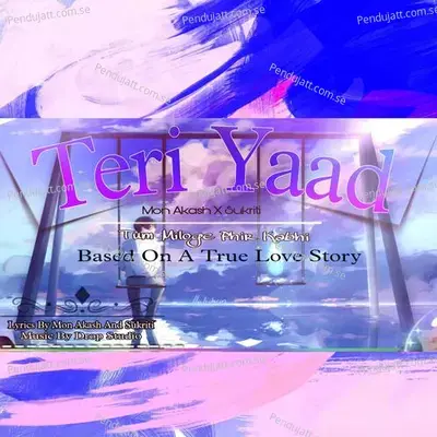 Teri Yaad - Mon Akash album cover 