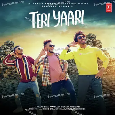 Teri Yaari - Millind Gaba