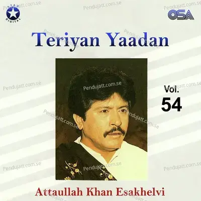 Teriyan Yaadan  Vol  54 - Attaullah Khan Esakhelvi cover album
