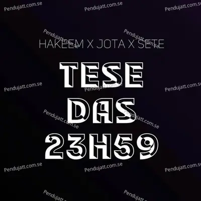 Tese Das 23H59 - Hakeem album cover 